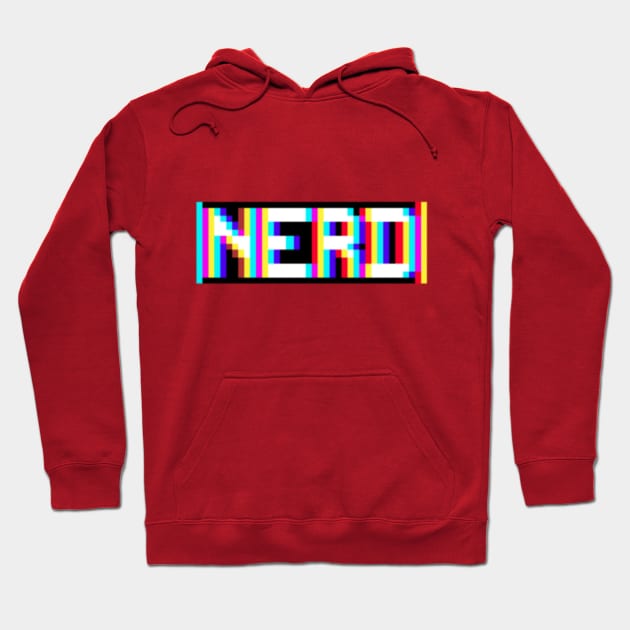 You're a Nerd Hoodie by Contentarama